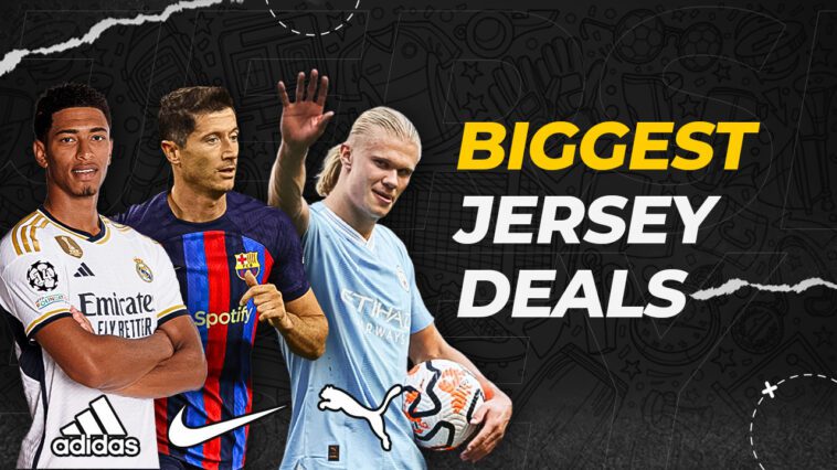 Biggest Kit Sponsorship Deals in Football