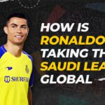 How is Ronaldo Helping in Taking Saudi Pro League Global?