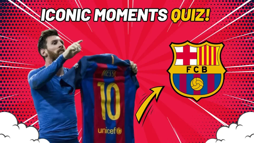 Iconic Moments Quiz Barcelona