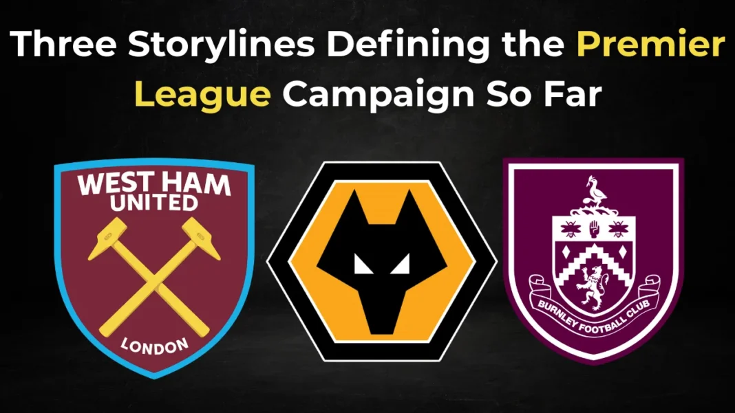 Inside the Premier League Three Storylines Defining the Campaign So Far